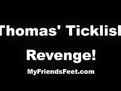 Thomas ticklish revenge...